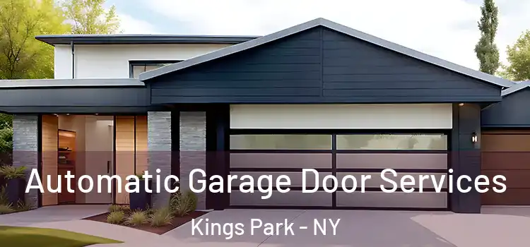  Automatic Garage Door Services Kings Park - NY