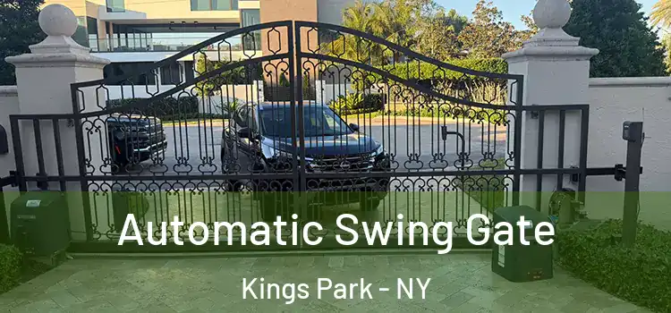  Automatic Swing Gate Kings Park - NY