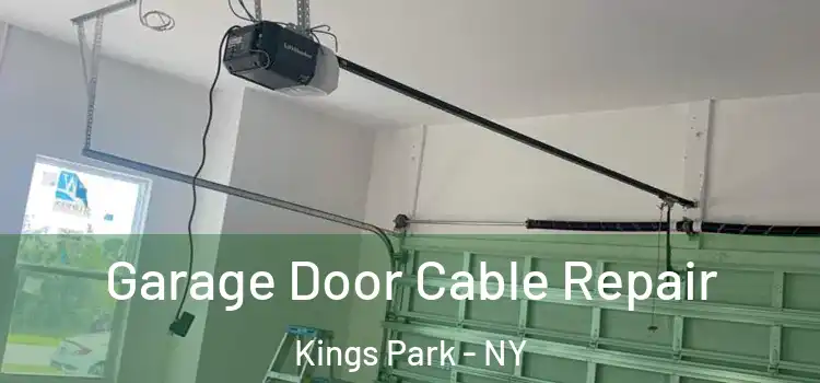  Garage Door Cable Repair Kings Park - NY