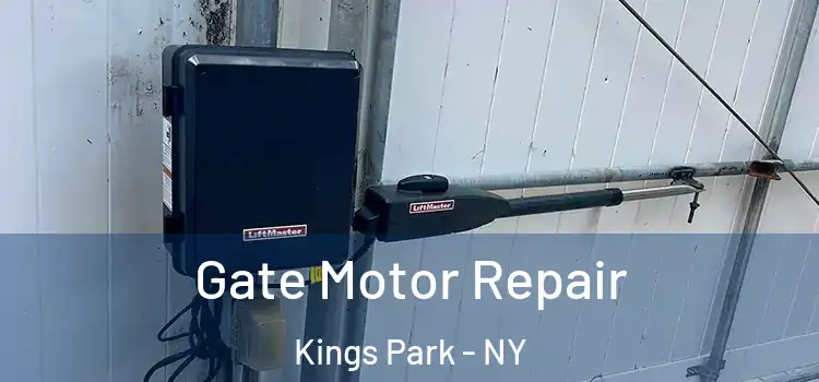  Gate Motor Repair Kings Park - NY