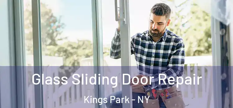  Glass Sliding Door Repair Kings Park - NY