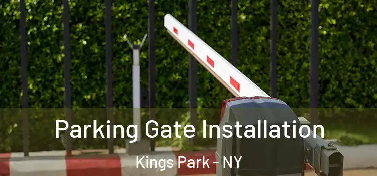 Parking Gate Installation Kings Park - NY