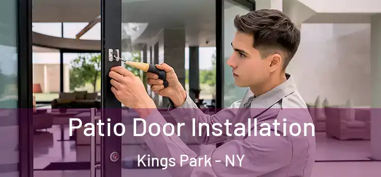 Patio Door Installation Kings Park - NY