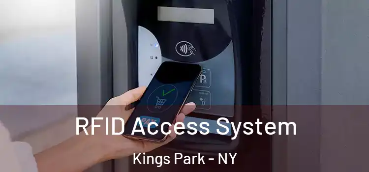  RFID Access System Kings Park - NY