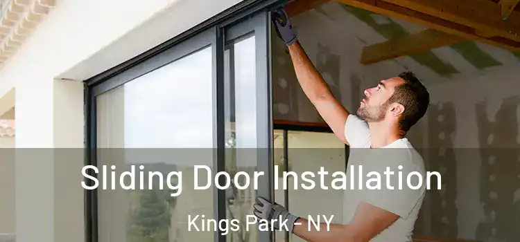 Sliding Door Installation Kings Park - NY