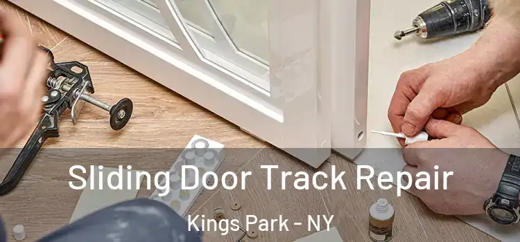  Sliding Door Track Repair Kings Park - NY