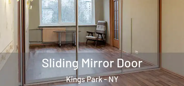  Sliding Mirror Door Kings Park - NY