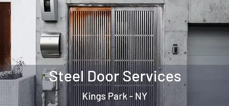  Steel Door Services Kings Park - NY
